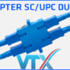Đầu nối quang SC/UPC Duplex – Adapter SC/UPC Duplex