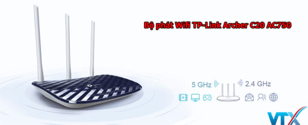 Bộ phát Wifi TP-Link Archer C20