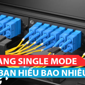 Cáp quang Singlemode? bán hiệu bao nhiêu về nó