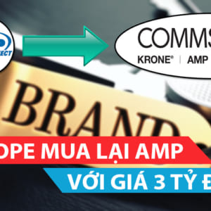 Commscope mua lai AMP voi gia 3 ty do-min