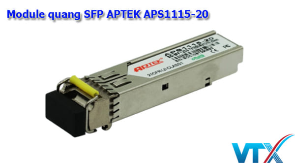 Module quang SFP APTEK APS1115-20