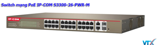 Switch mạng PoE IP-COM S3300-26-PWR-M
