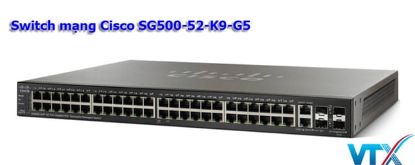 Switch mạng Cisco SG500-52-K9-G5