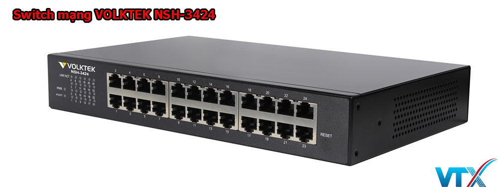 Switch mạng VOLKTEK NSH-3424