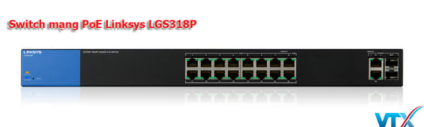 Switch mạng PoE Linksys LGS318P