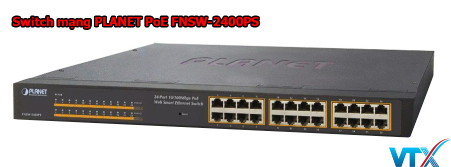 Switch mạng PLANET PoE FNSW-2400PS