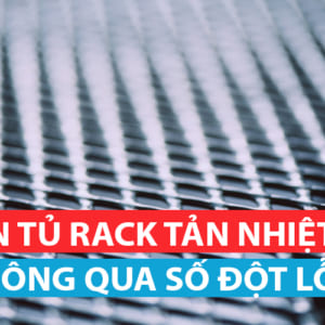 Lựa chọn tủ rack tản nhiệt