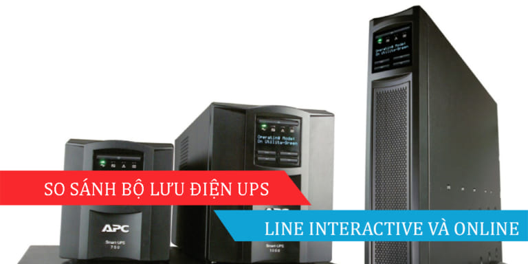 So sánh bố lưu điện UPS Line Interactive và UPS Online