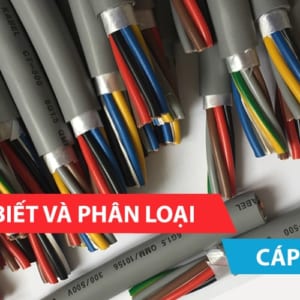 Cách nhận biết và phân loại cáp điều khiển
