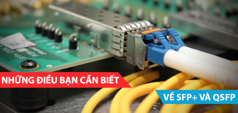 Nhung-dieu-ban-can-biet-ve-sfp+vaqsfp