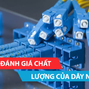 Tiêu chuẩn đánh giá chất lượng của dây nhảy quang