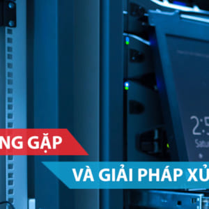 Các lỗi thường gặp và giải pháp xử lý các sự cố PoE phổ biến