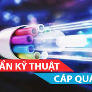 TCKT cáp quang FTTH