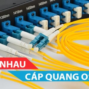 sự khác nhau giữa cáp OS1 và OS2