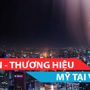 Maruson - Thương hiệu Mỹ tại Việt Nam