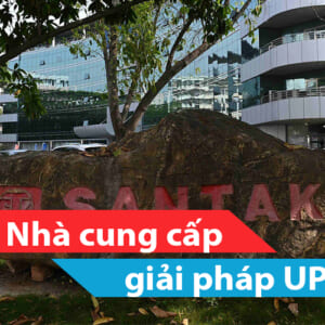 Santak - nhà cung cấp giải pháp UPS an toàn
