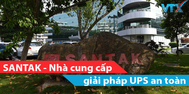 Santak - nhà cung cấp giải pháp UPS an toàn