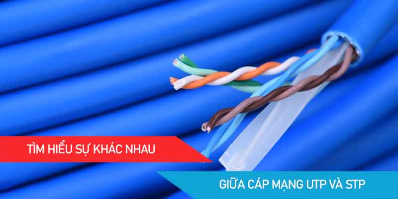 UTP và STP