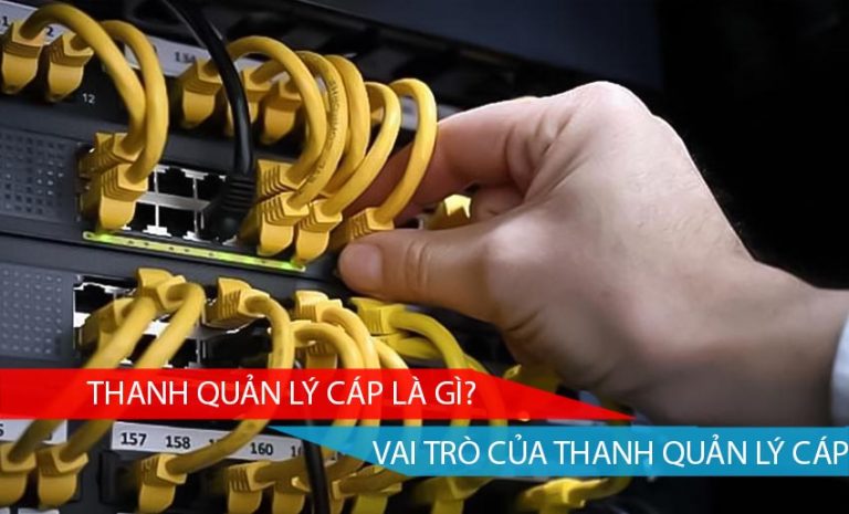Thanh quản lý cáp là gì