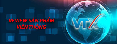 Review sản phẩm viễn thông