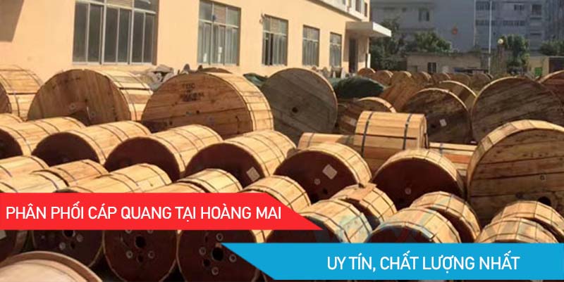 cáp quang tại hoàng mai
