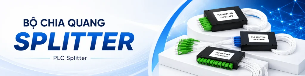 Bộ chia quang splitter 2