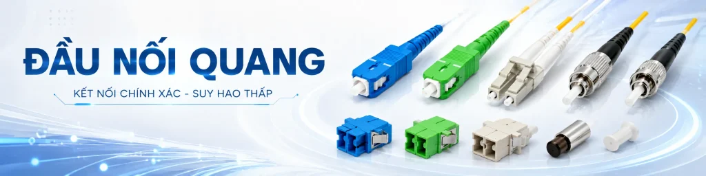 đầu nối quang 1.1